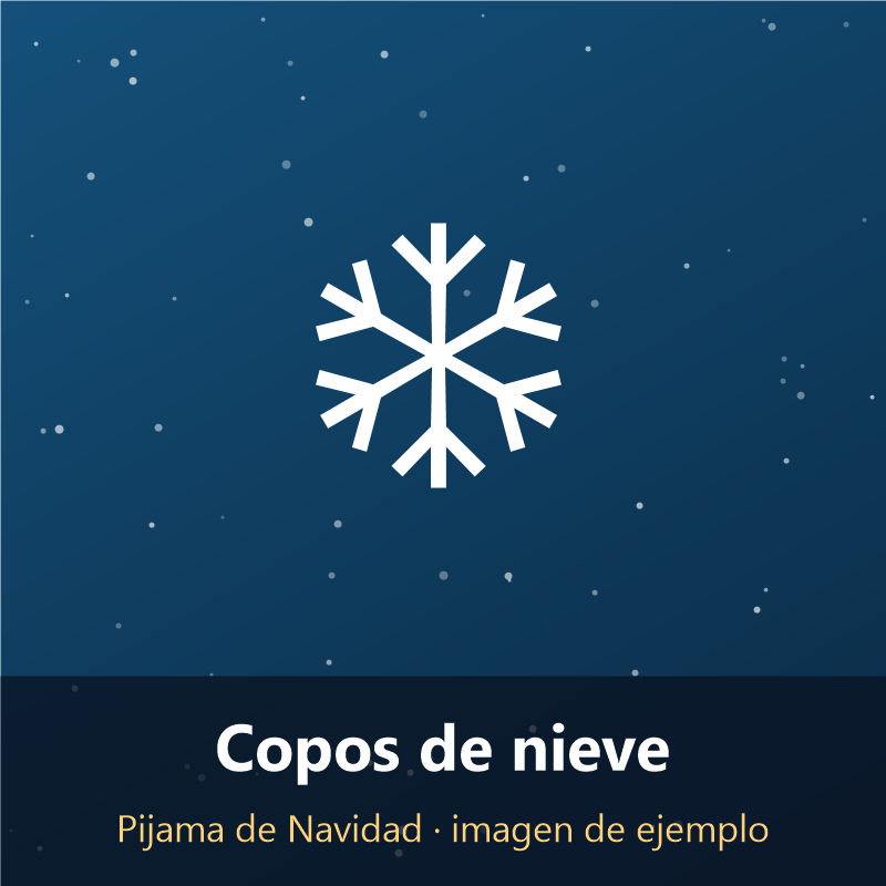 Copos de nieve - Pijamas de Navidad 2026